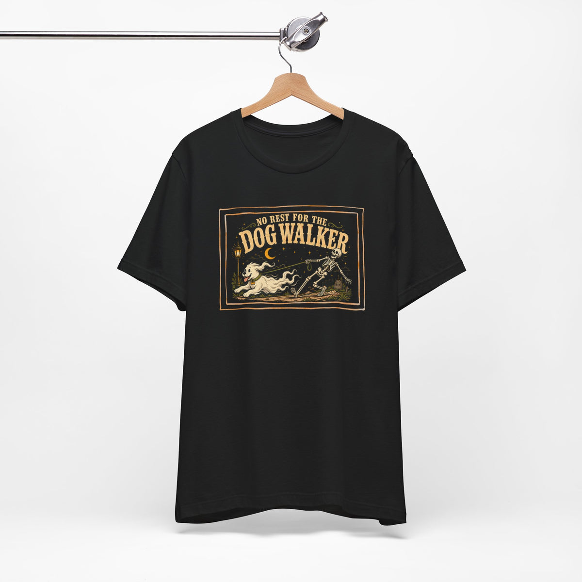 No Rest for the Dog Walker Shirt