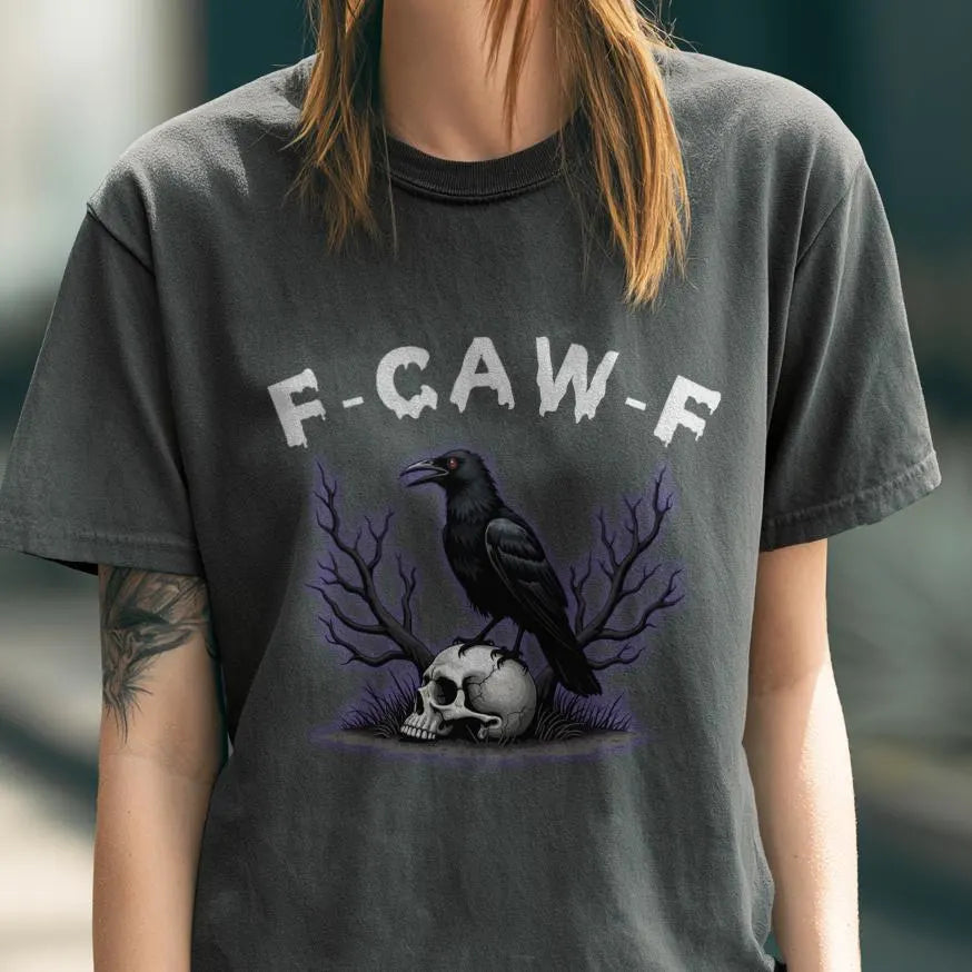 F-CAW-F Funny Crow Shirt